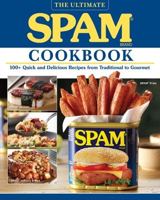 Cover: 9781497100725 | The Ultimate Spam Cookbook | The Hormel Kitchen | Taschenbuch | 2020