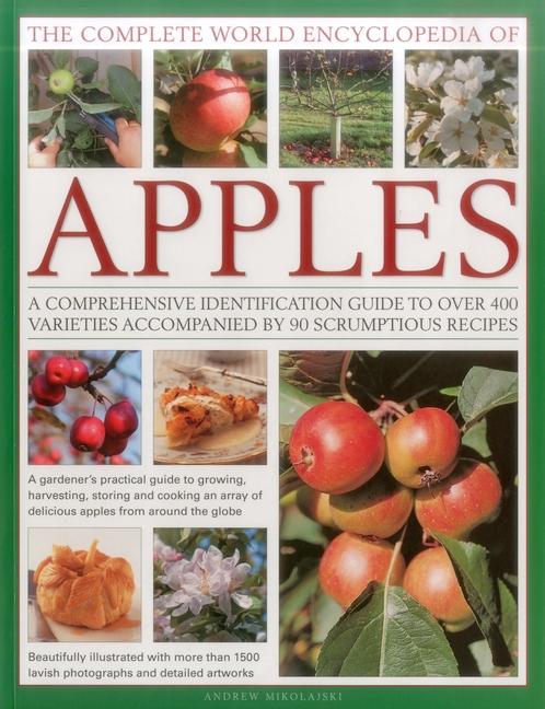 Cover: 9780857238658 | The Complete World Encyclopedia of Apples | Andrew Mikolajski | Buch