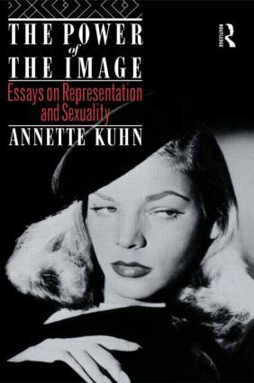 Cover: 9780415084604 | The Power of the Image | Essays on Representation and Sexuality | Kuhn