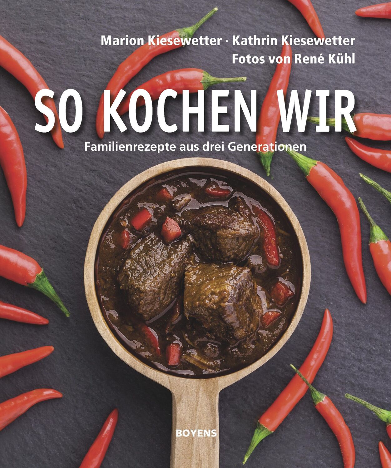 Cover: 9783804214644 | So kochen wir | Familienrezepte aus drei Generationen | Buch | 128 S.