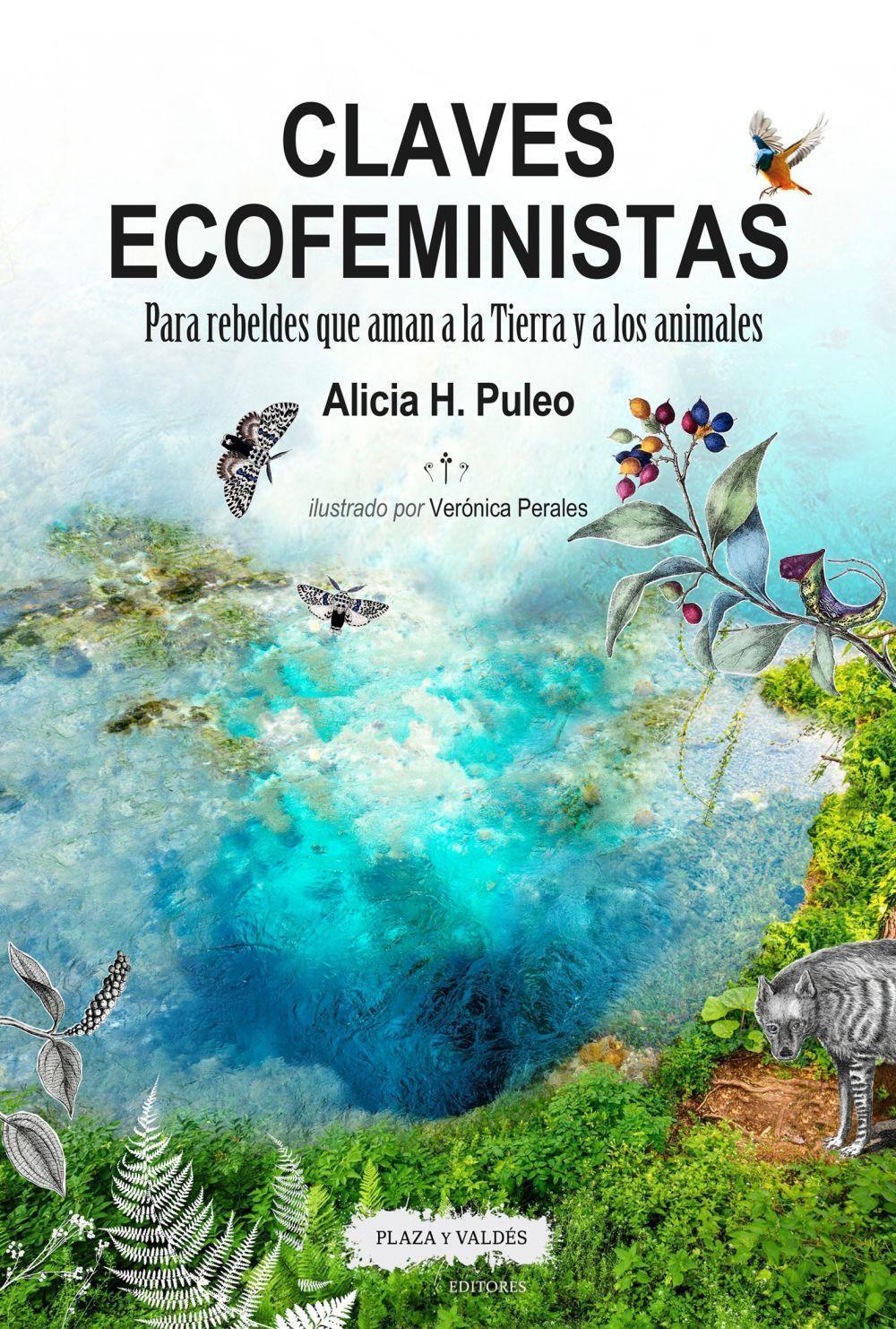 Cover: 9788417121211 | Claves ecofeministas : para rebeldes que aman a la Tierra y a los...