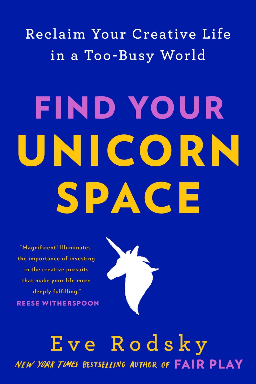 Cover: 9780593328033 | Find Your Unicorn Space | Eve Rodsky | Taschenbuch | Englisch | 2022