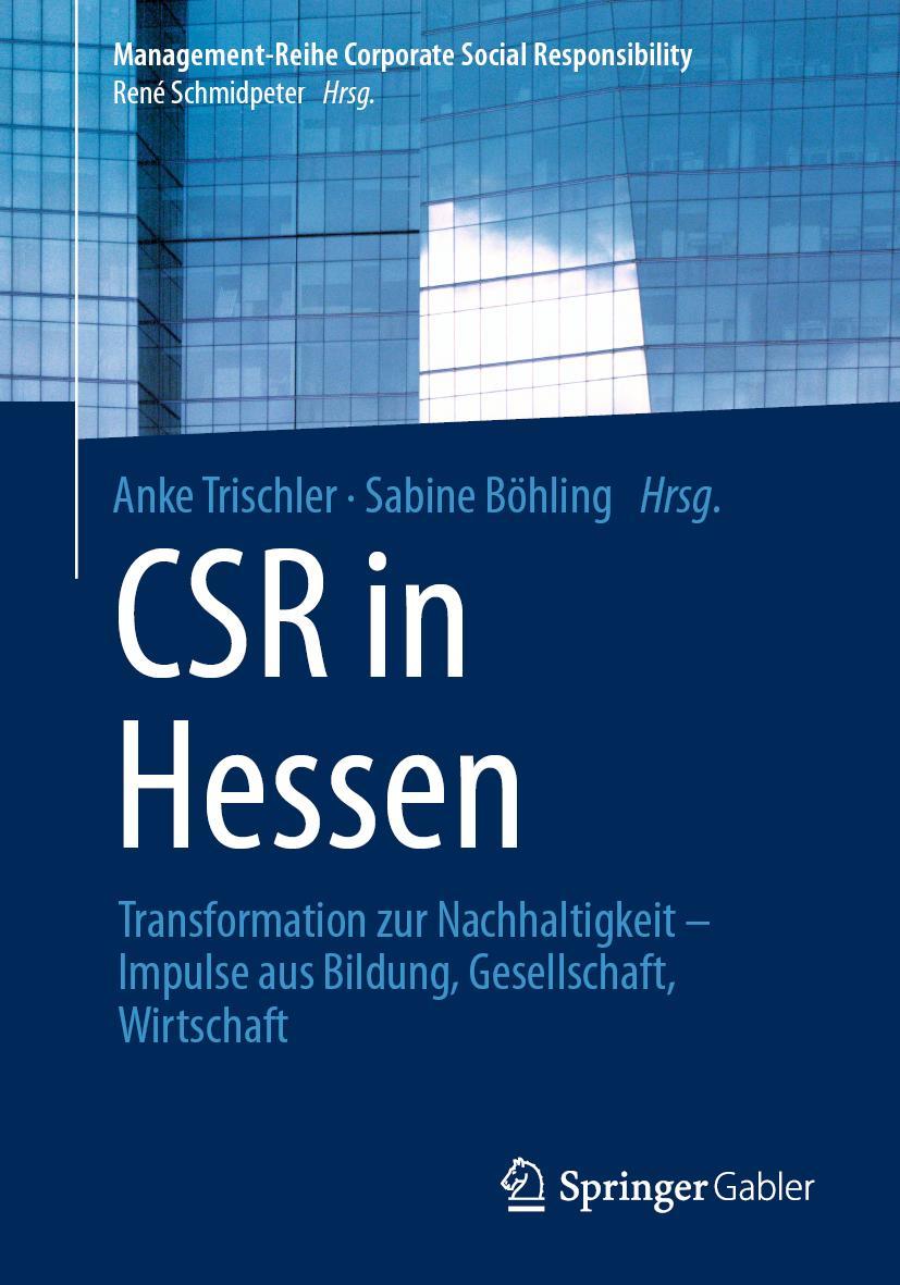 Cover: 9783662630037 | CSR in Hessen | Sabine Böhling (u. a.) | Taschenbuch | xlvii | Deutsch