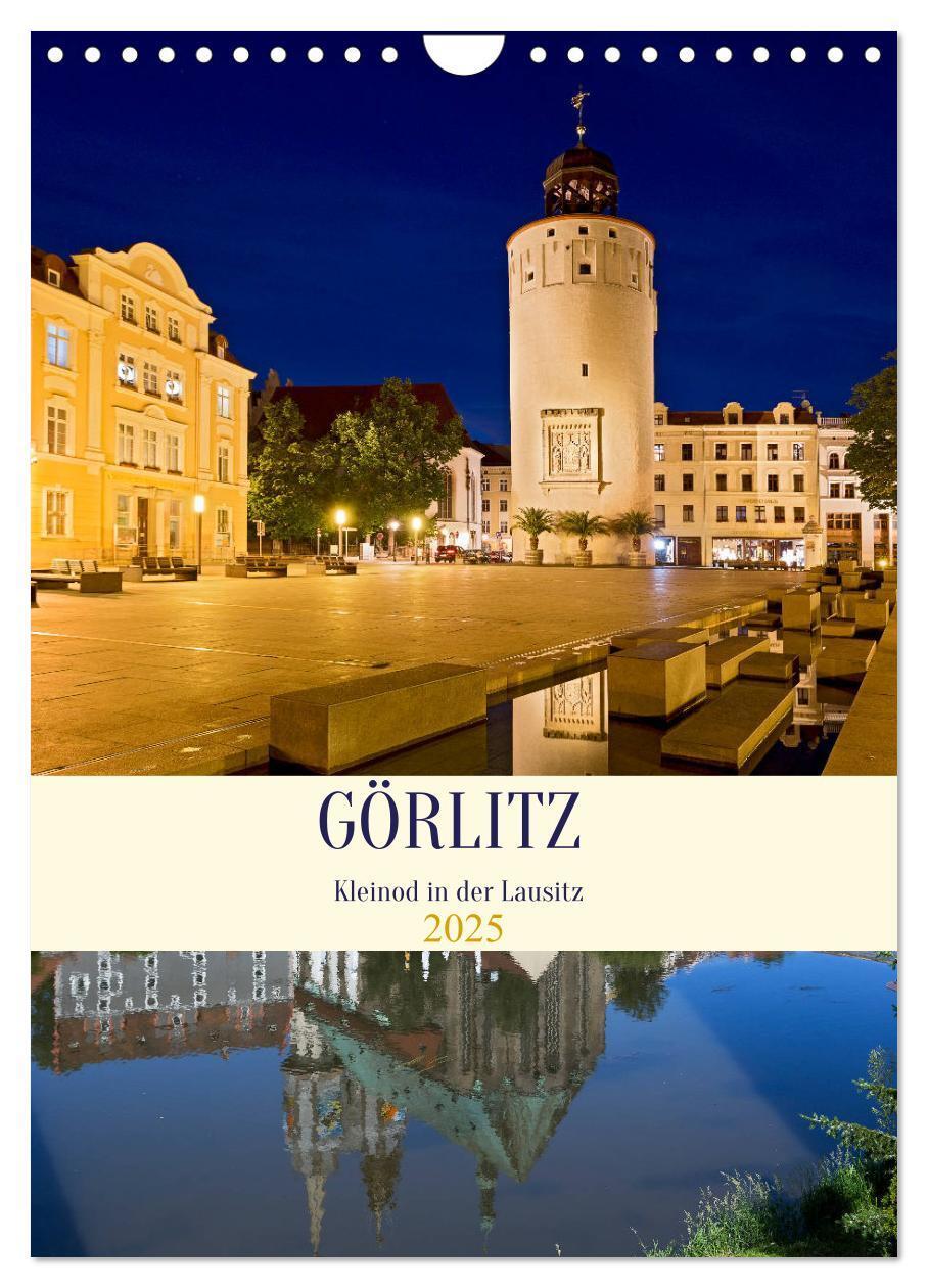 Cover: 9783435858026 | GÖRLITZ - Kleinod in der Lausitz (Wandkalender 2025 DIN A4 hoch),...