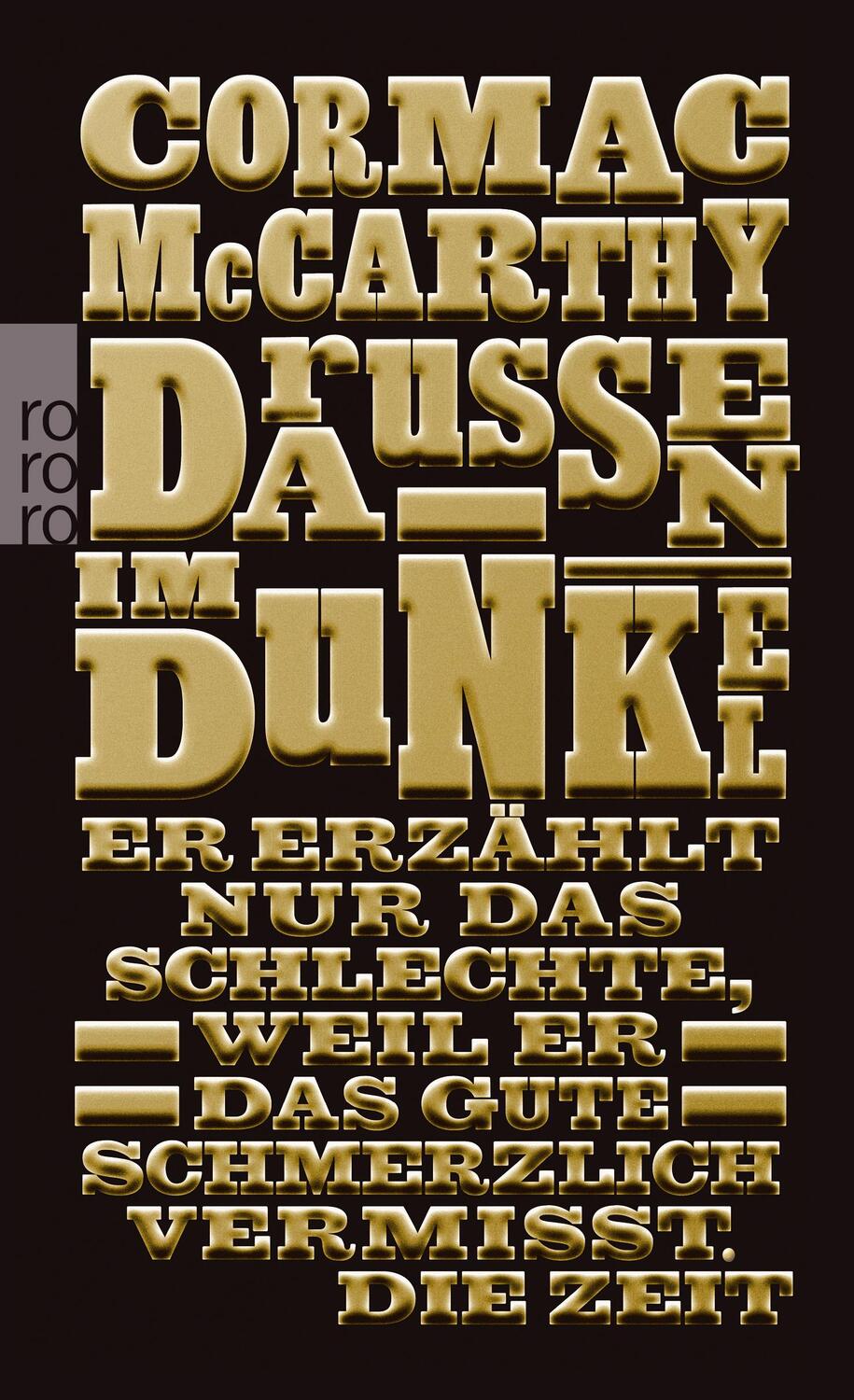 Cover: 9783499139086 | Draußen im Dunkel | Cormac McCarthy | Taschenbuch | Deutsch | 1996