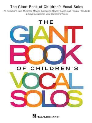 Cover: 9781495051531 | The Giant Book of Children's Vocal Solos | Corporation | Taschenbuch