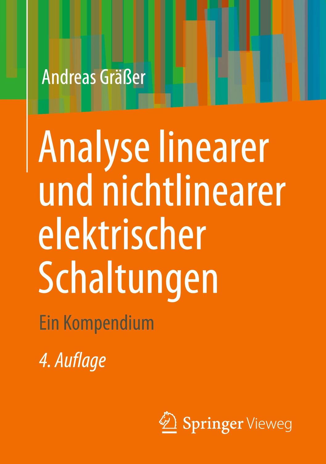 Cover: 9783658410087 | Analyse linearer und nichtlinearer elektrischer Schaltungen | Gräßer