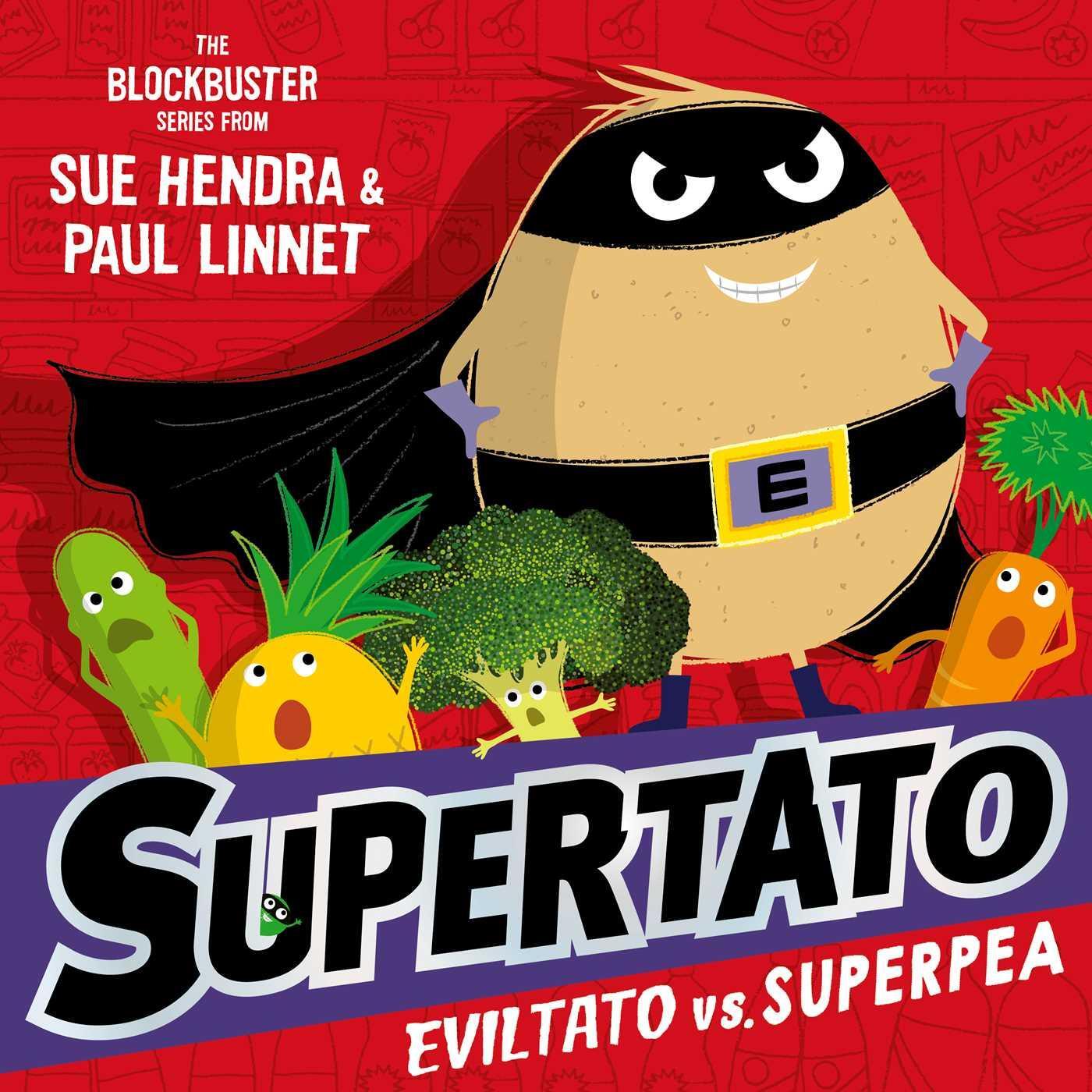 Cover: 9781398511705 | Supertato: Eviltato vs Superpea | Paul Linnet (u. a.) | Taschenbuch