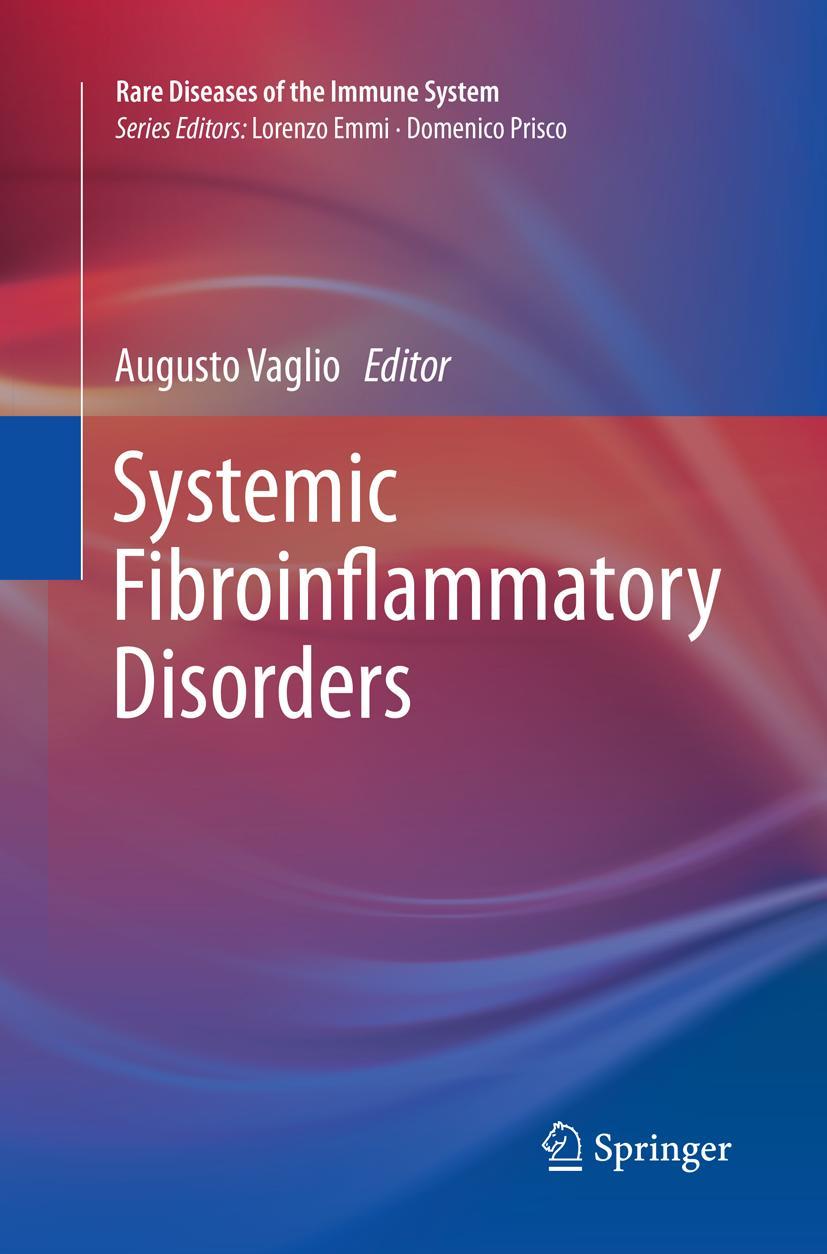 Cover: 9783319823300 | Systemic Fibroinflammatory Disorders | Augusto Vaglio | Taschenbuch