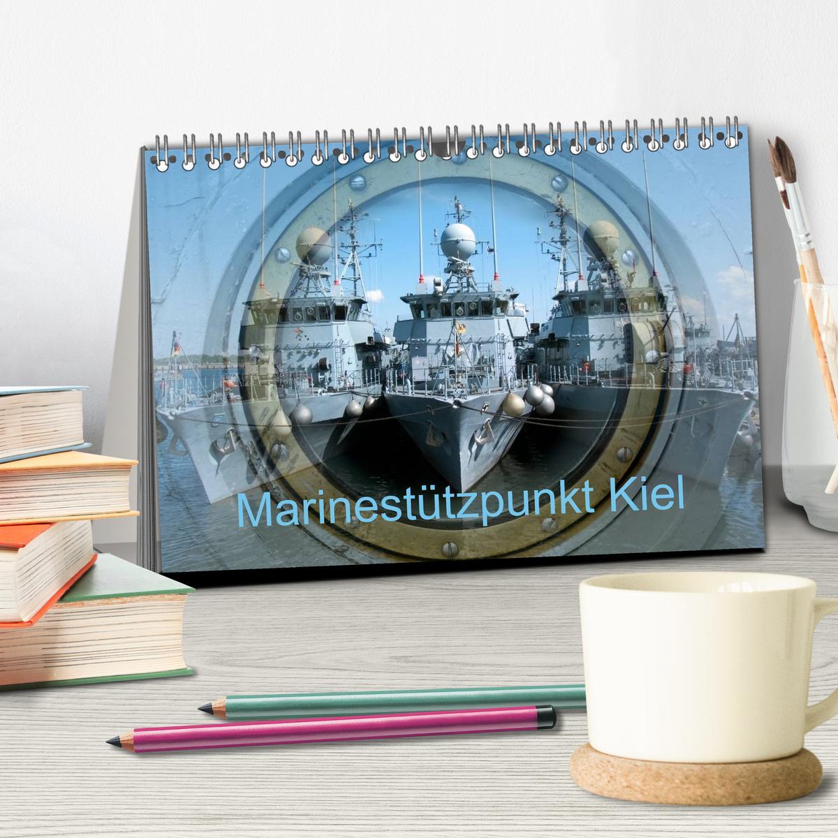 Bild: 9783435732579 | Marinestützpunkt Kiel (Tischkalender 2025 DIN A5 quer), CALVENDO...