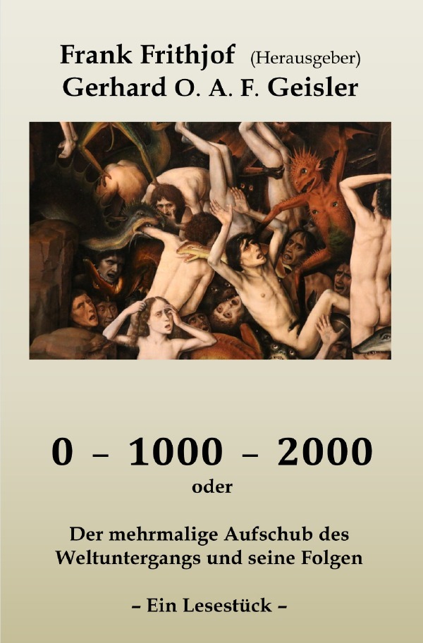 Cover: 9783818725990 | 0 - 1000 - 2000 | Gerhard O.A.F. Geisler | Taschenbuch | 272 S. | 2024