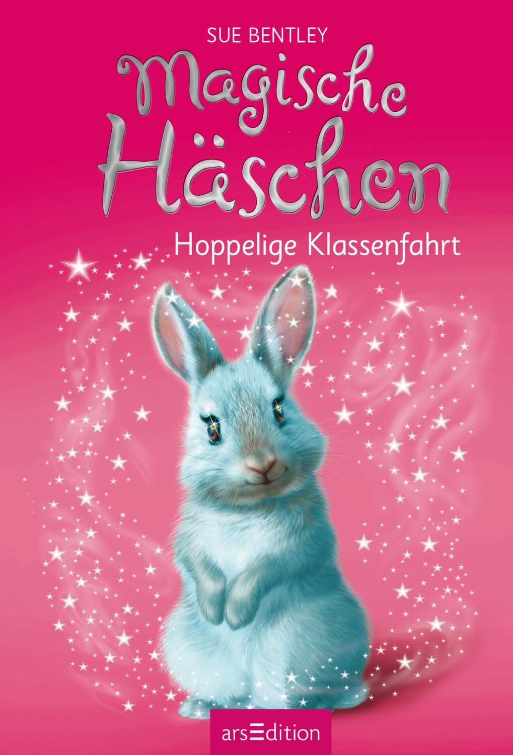 Bild: 9783845830711 | Magische Häschen - Hoppelige Klassenfahrt | Sue Bentley | Buch | 2019