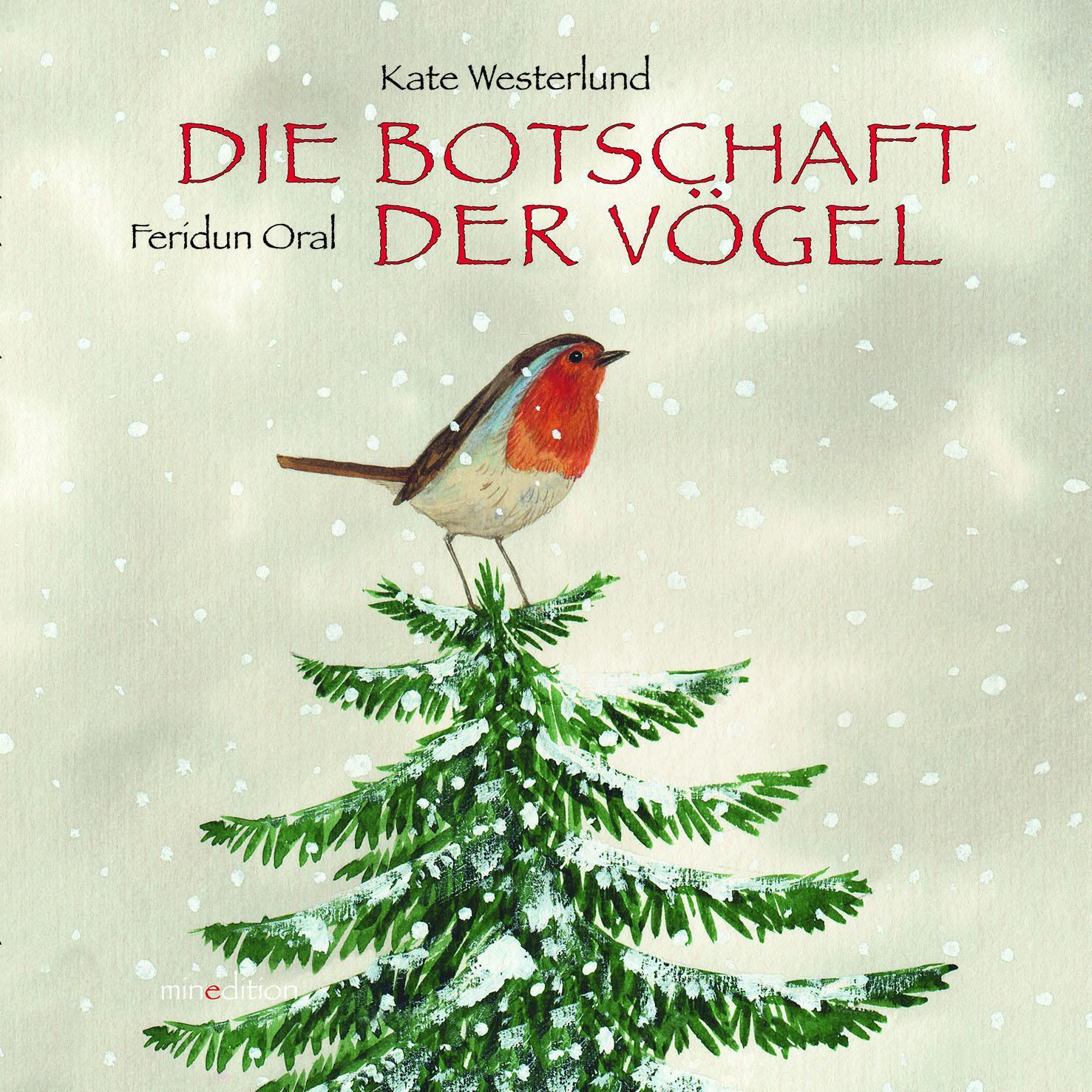 Cover: 9783865661395 | Die Botschaft der Vögel | Feridun Oral (u. a.) | Buch | Deutsch | 2011