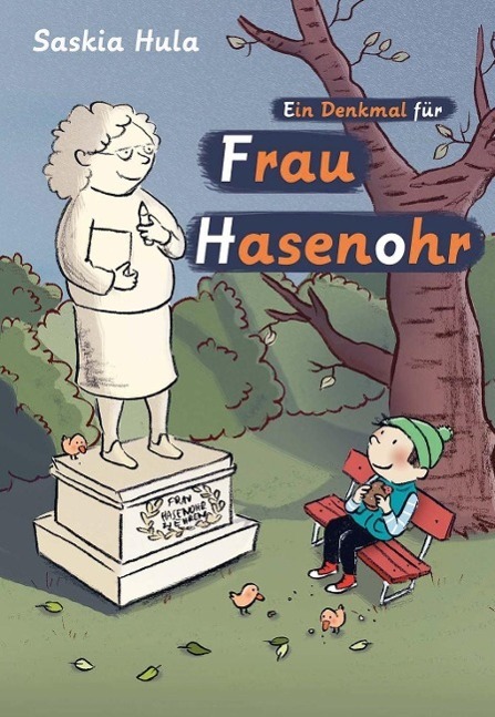 Cover: 9783851978261 | Ein Denkmal für Frau Hasenohr | Saskia Hula | Buch | 76 S. | Deutsch