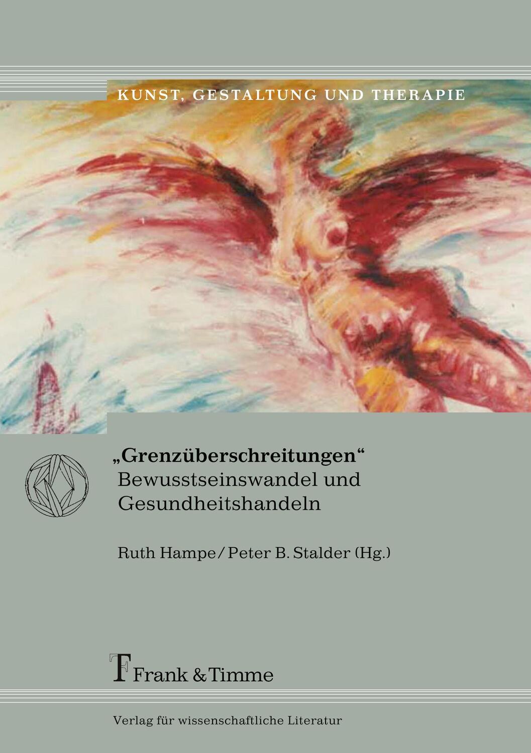 Cover: 9783865961129 | ¿Grenzüberschreitungen¿ | Bewusstseinswandel und Gesundheitshandeln