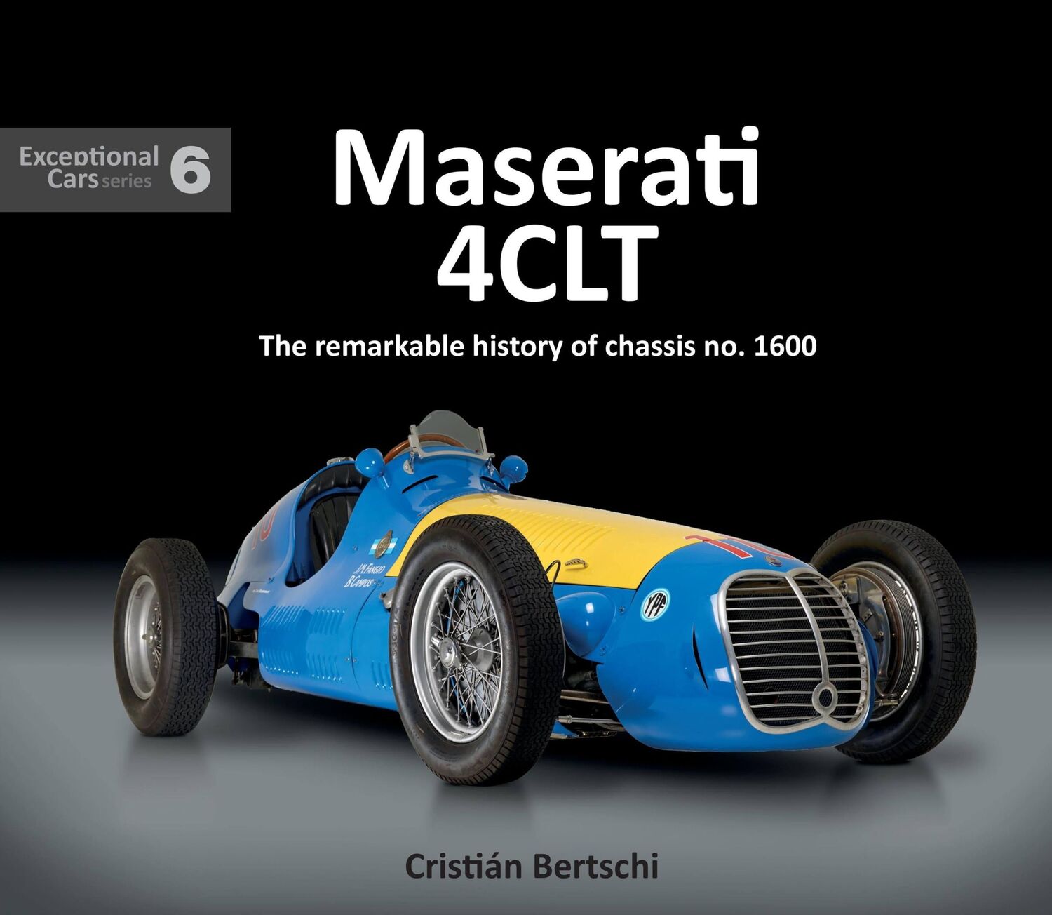 Cover: 9781907085758 | Maserati 4clt | The Remarkable History of Chassis No. 1600 | Bertschi