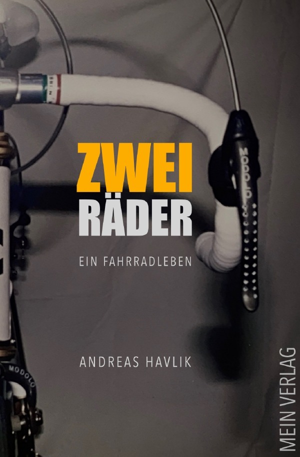 Cover: 9783759826299 | Zwei Räder | Ein Fahrradleben. DE | Andreas Havlik | Taschenbuch