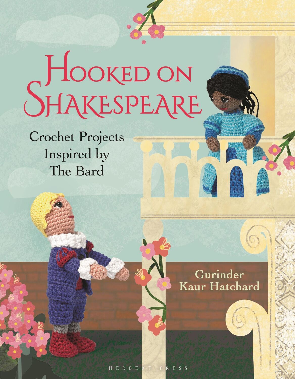 Autor: 9781789941289 | Hooked on Shakespeare | Crochet Projects Inspired by the Bard | Buch