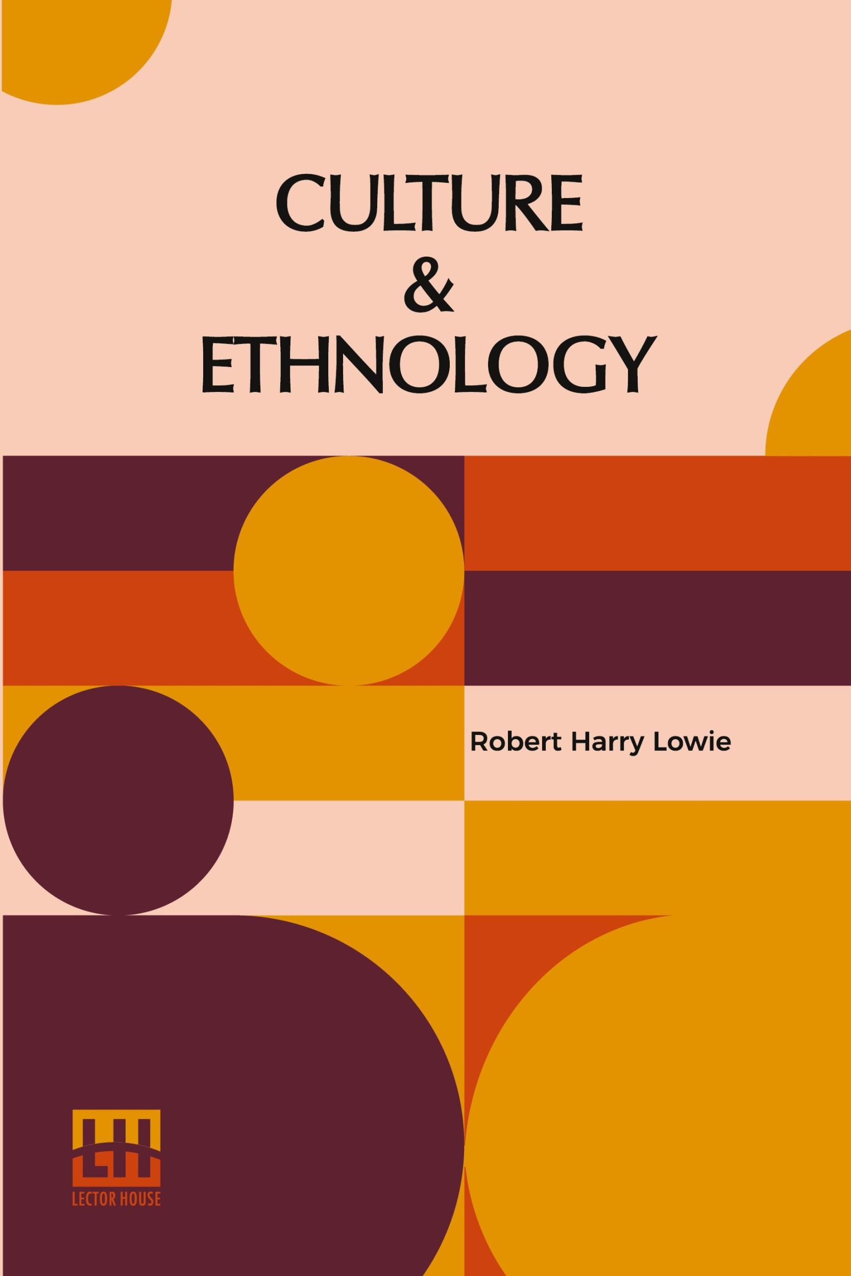 Cover: 9789356140349 | Culture &amp; Ethnology | Robert Harry Lowie | Taschenbuch | Paperback