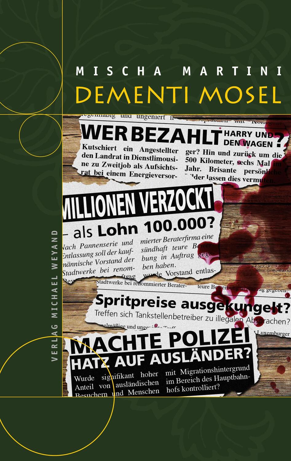 Cover: 9783942429603 | DEMENTI MOSEL | Mischa Martini | Taschenbuch | 232 S. | Deutsch | 2019