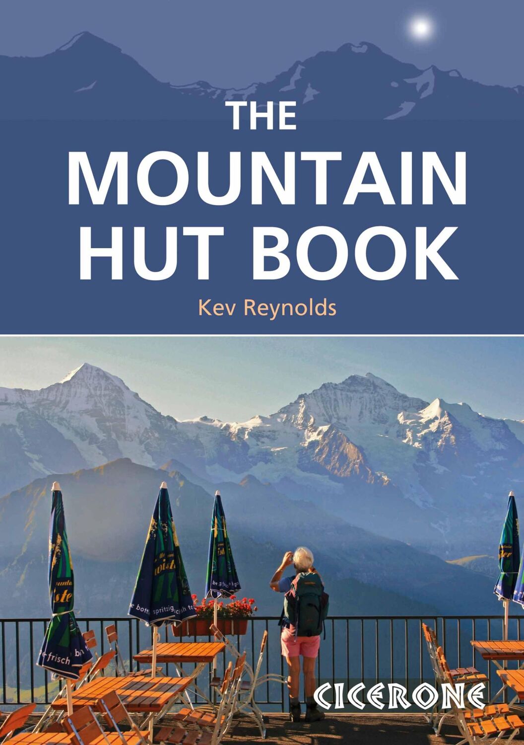 Cover: 9781852849283 | The Mountain Hut Book | Kev Reynolds | Taschenbuch | Englisch | 2018