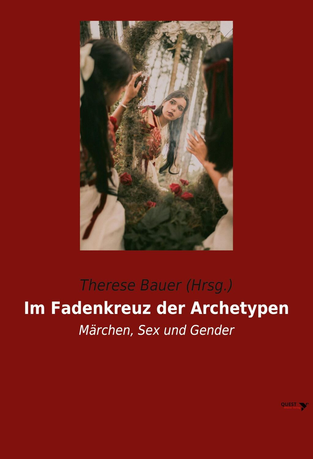 Cover: 9783990610381 | Im Fadenkreuz der Archetypen | Märchen, Sex und Gender | (Hrsg. | Buch