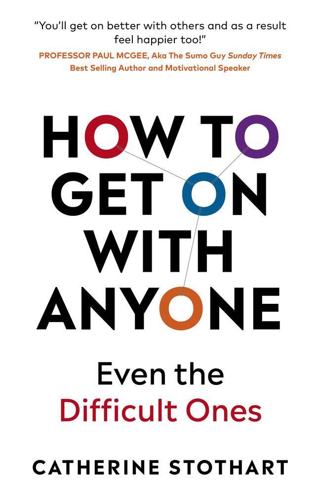 Cover: 9781292734279 | How To Get On With Anyone | Catherine Stothart | Taschenbuch | 376 S.