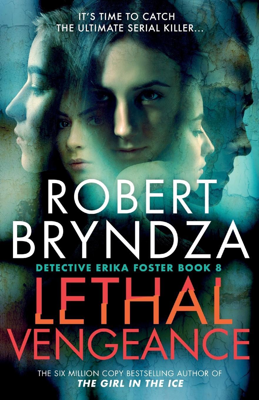 Cover: 9781914547195 | Lethal Vengeance | Robert Bryndza | Taschenbuch | Paperback | Englisch