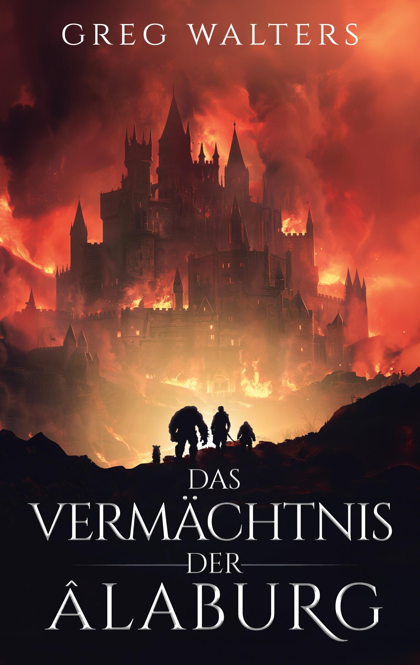 Cover: 9783758320125 | Das Vermächtnis der Alaburg | Greg Walters | Taschenbuch | Paperback