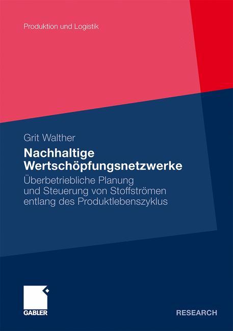 Cover: 9783834922281 | Nachhaltige Wertschöpfungsnetzwerke | Grit Walther | Taschenbuch