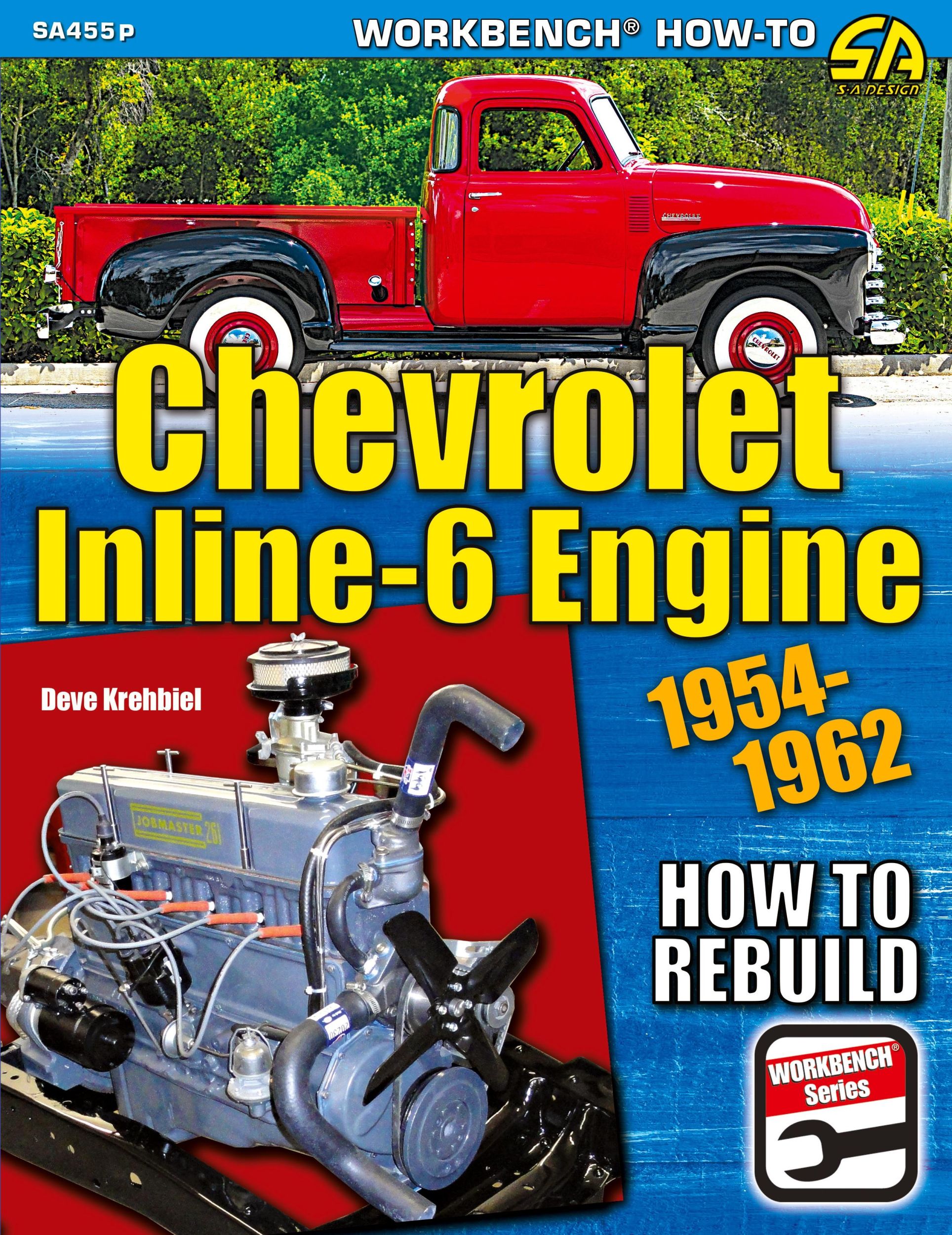 Cover: 9781613258392 | Chevrolet Inline-6 Engine | How to Rebuild 1954-1962 | Deve Krehbiel