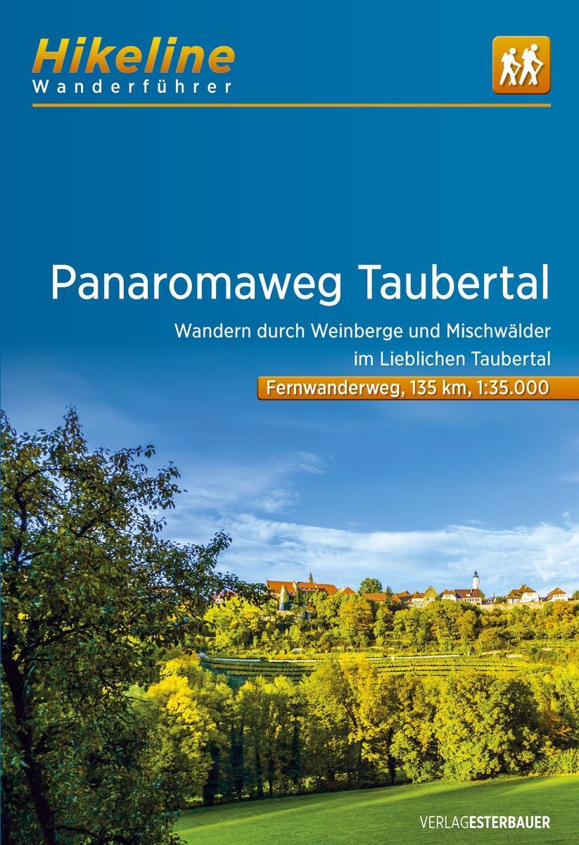 Cover: 9783850007078 | Panoramaweg Taubertal | Taschenbuch | Hikeline Wanderführer | 128 S.