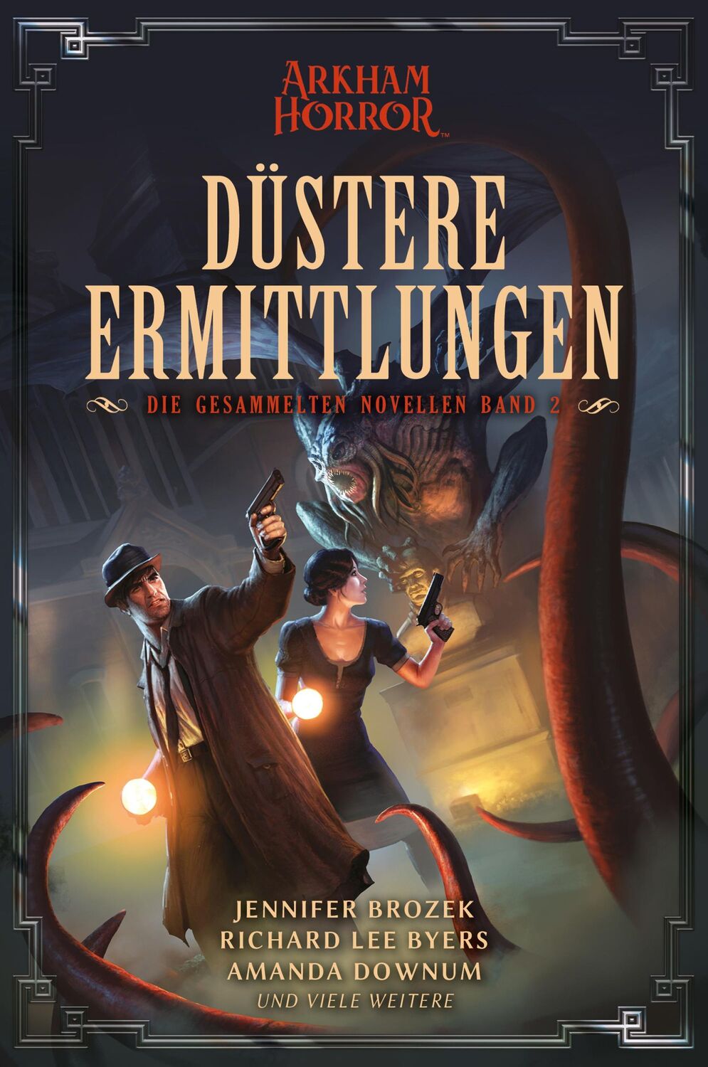 Cover: 9783986663407 | Arkham Horror: Düstere Ermittlungen - Die gesammelten Novellen Band 2