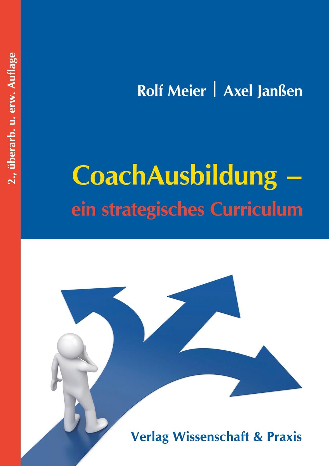 Cover: 9783896735683 | CoachAusbildung. | Ein strategisches Curriculum. | Rolf Janßen Meier