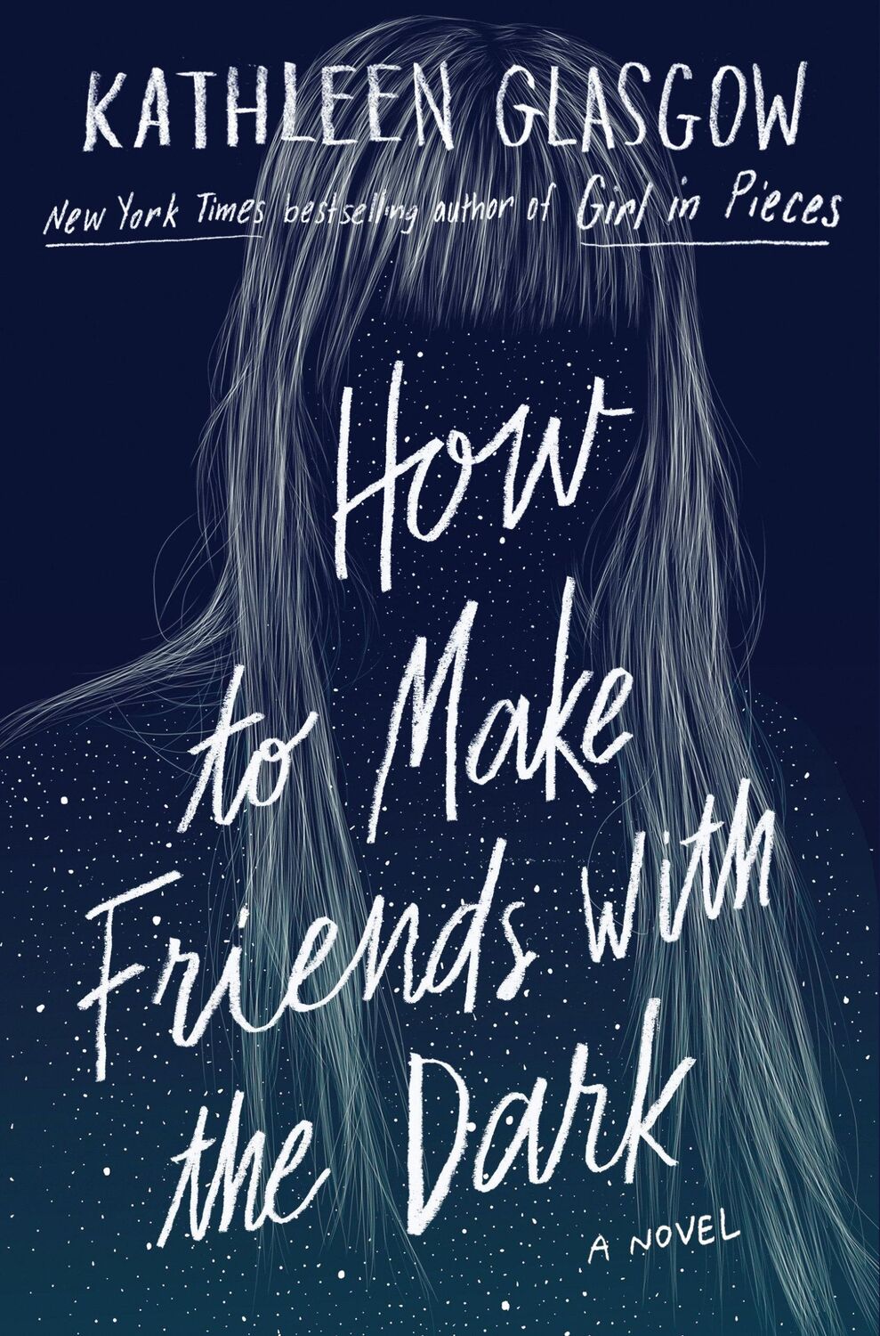 Cover: 9781101934753 | How to Make Friends with the Dark | Kathleen Glasgow | Buch | Englisch