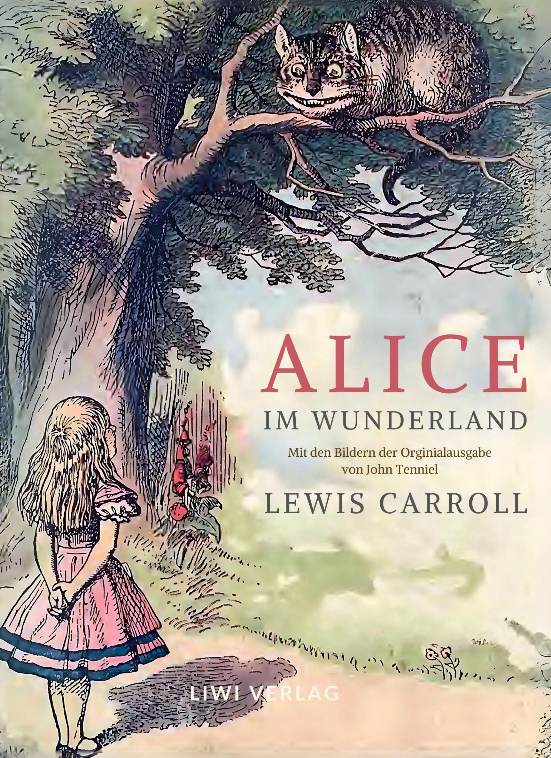 Cover: 9783965428775 | Lewis Carroll: Alice im Wunderland. Vollständige Neuausgabe mit den...