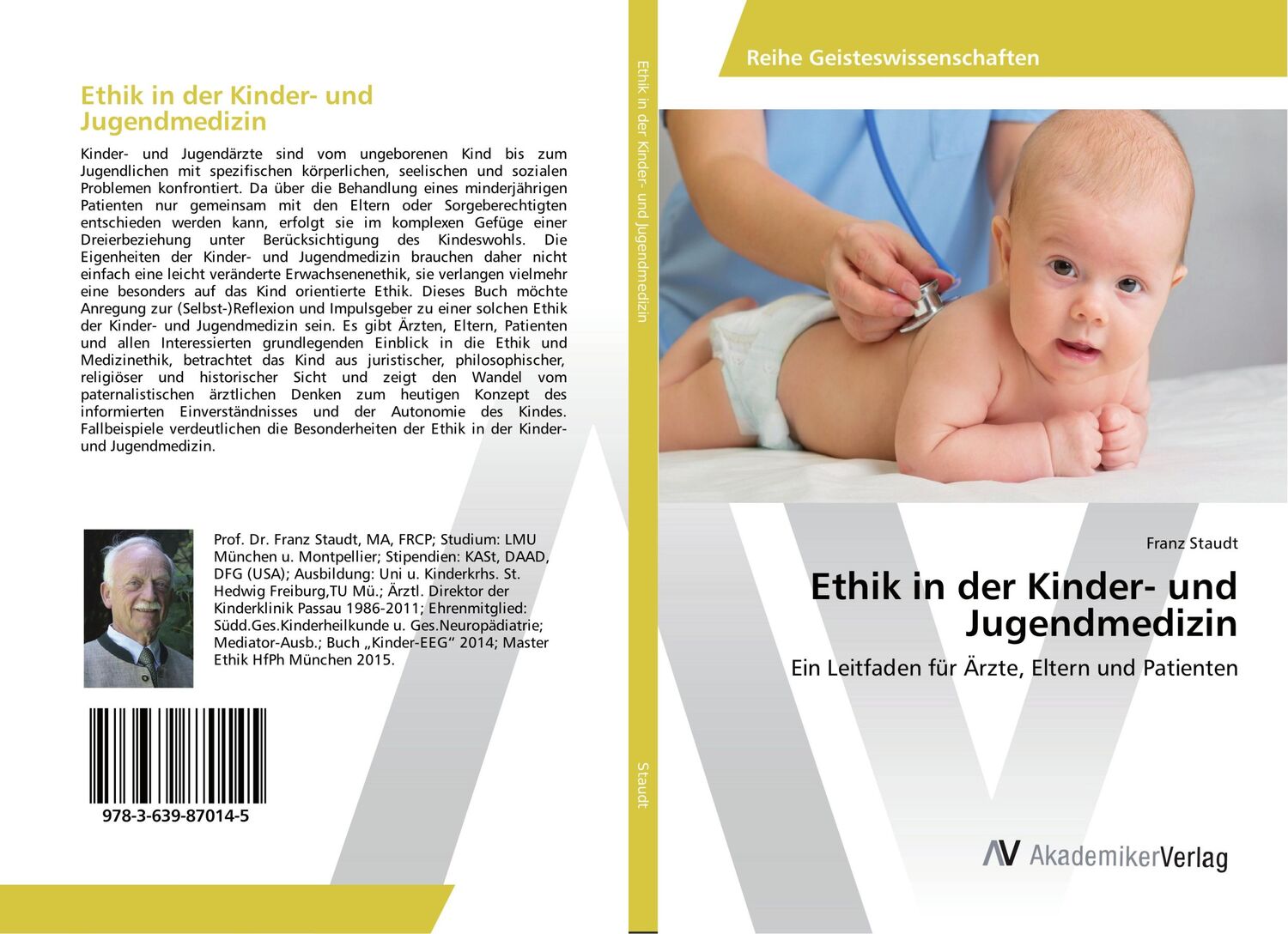 Cover: 9783639870145 | Ethik in der Kinder- und Jugendmedizin | Franz Staudt | Taschenbuch