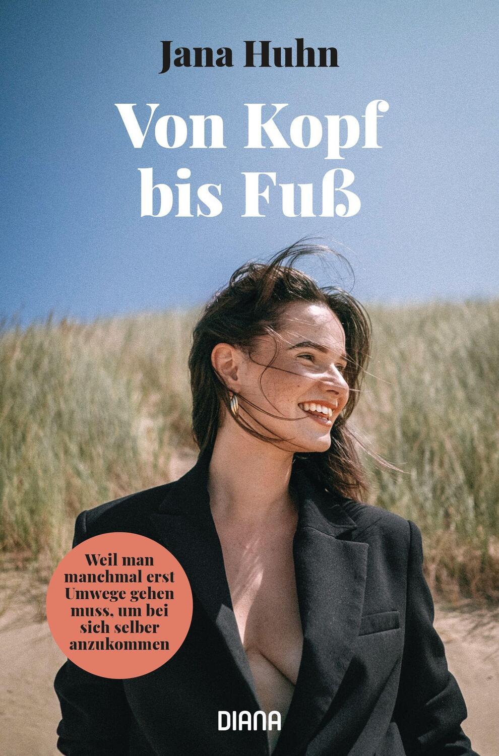 Cover: 9783453292628 | Von Kopf bis Fuß - Weil man manchmal erst Umwege gehen muss, um bei...