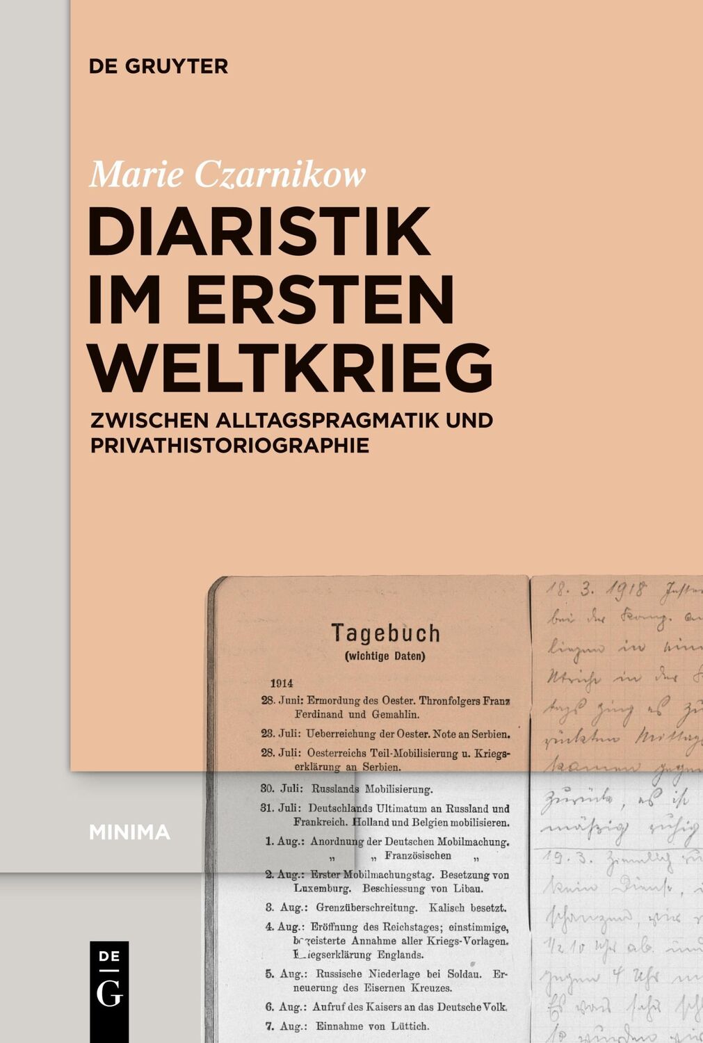 Cover: 9783111539683 | Diaristik im Ersten Weltkrieg | Marie Czarnikow | Taschenbuch | ISSN