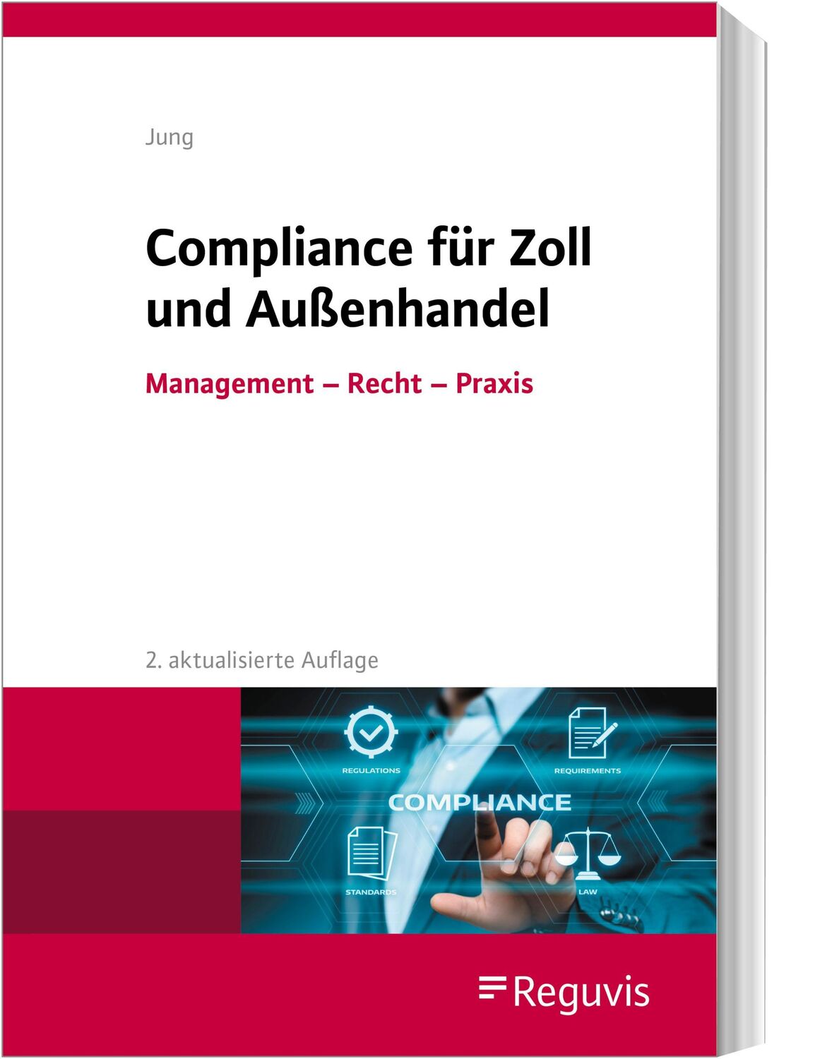 Cover: 9783846211298 | Compliance für Zoll und Außenhandel | Management - Recht - Praxis