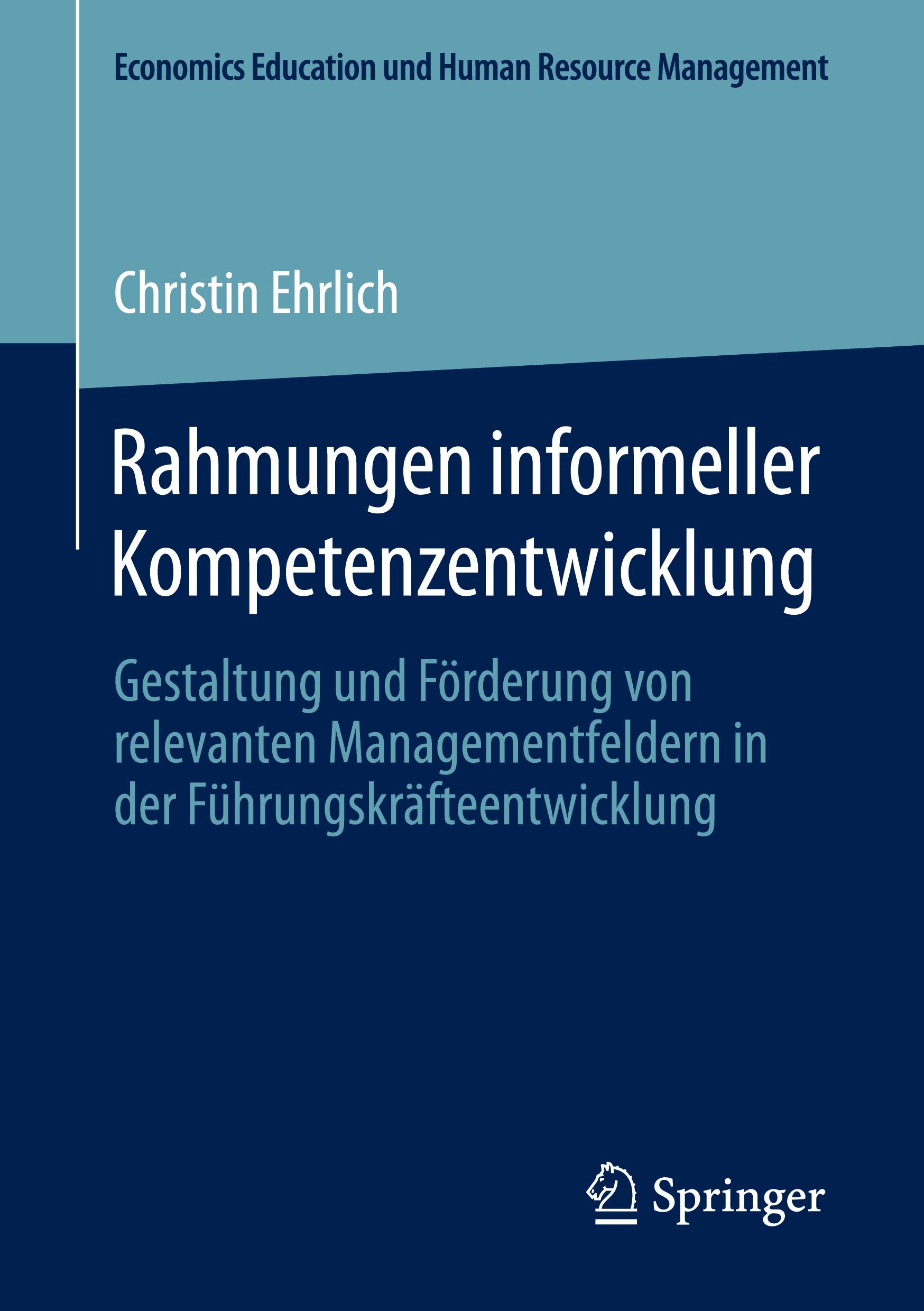 Cover: 9783658313616 | Rahmungen informeller Kompetenzentwicklung | Christin Ehrlich | Buch