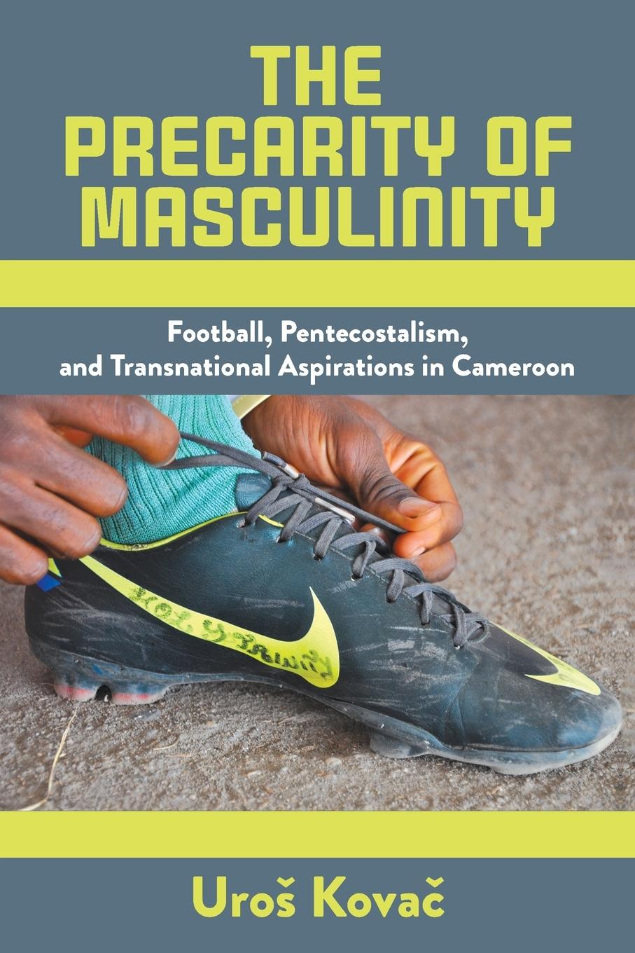 Cover: 9781805393306 | The Precarity of Masculinity | Uro¿ Kova¿ | Taschenbuch | Englisch