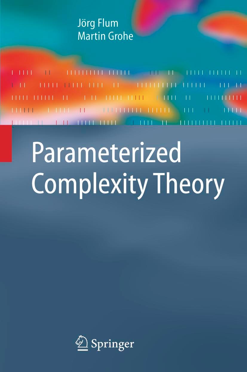 Cover: 9783540299523 | Parameterized Complexity Theory | M. Grohe (u. a.) | Buch | xiii