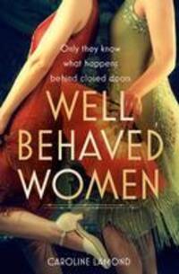 Cover: 9780008527662 | Well Behaved Women | Caroline Lamond | Taschenbuch | Englisch | 2023