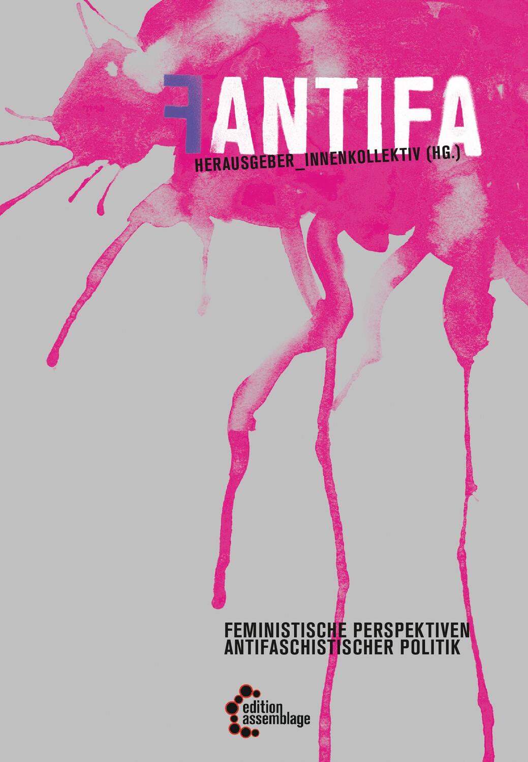 Cover: 9783942885300 | Fantifa | Feministische Perspektiven antifaschistischer Politik | Buch