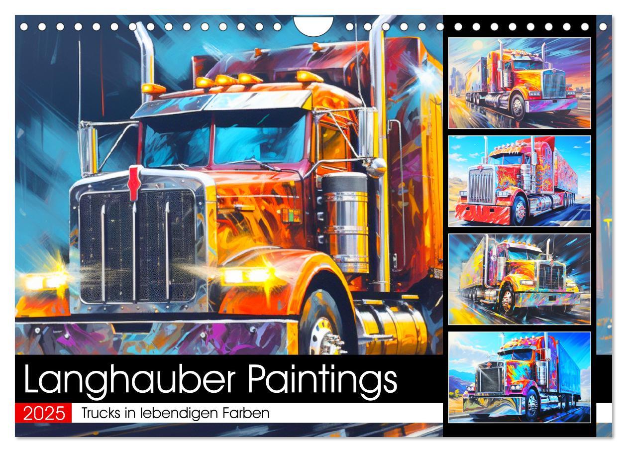 Cover: 9783383857324 | Langhauber Paintings. Trucks in lebendigen Farben (Wandkalender...