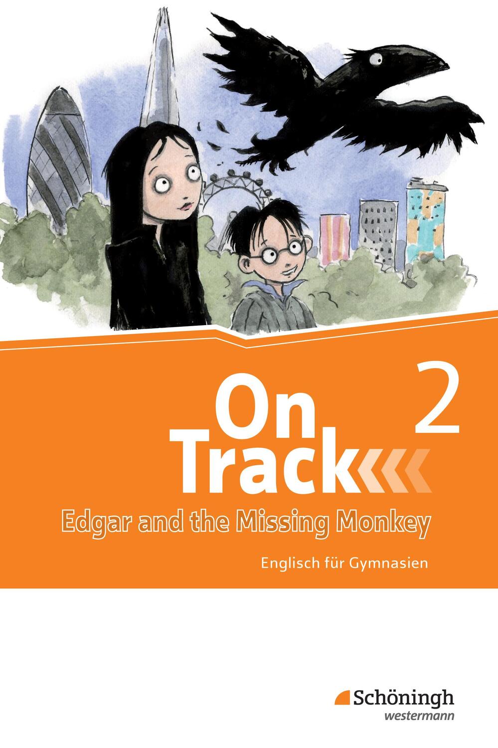 Cover: 9783140408820 | On Track 2. Ferienlektüre. Mit Übungen. Englisch für Gymnasien. Bayern