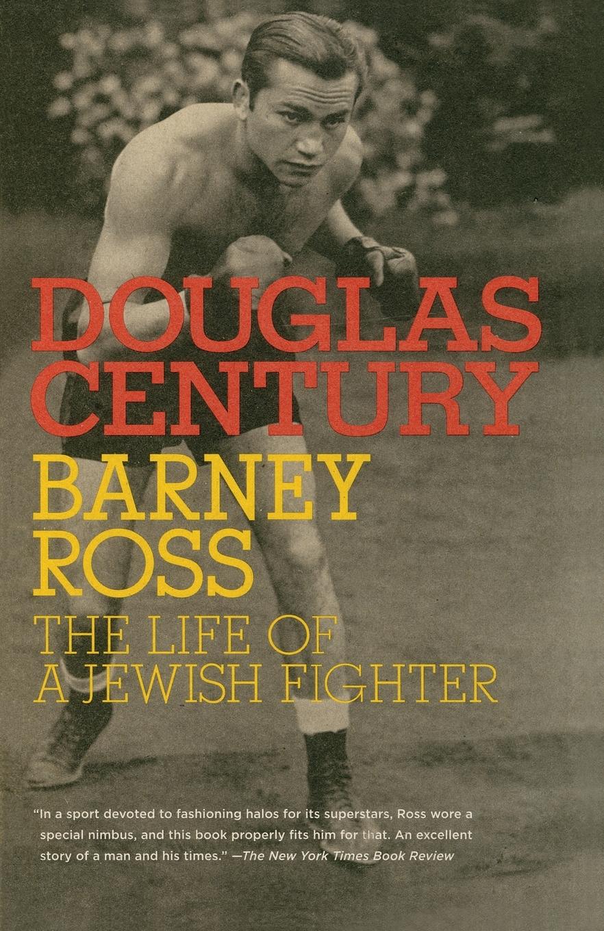 Cover: 9780805211733 | Barney Ross | The Life of a Jewish Fighter | Douglas Century | Buch