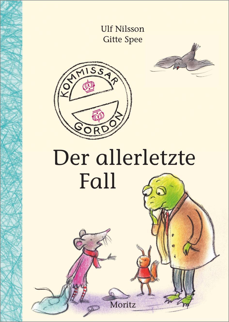 Cover: 9783895654343 | Kommissar Gordon, der allerletzte Fall | Ulf Nilsson | Buch | 144 S.