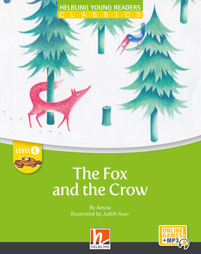 Cover: 9783711402165 | Young Reader, Level c, Classic / The Fox and the Crow + e-zone | Buch